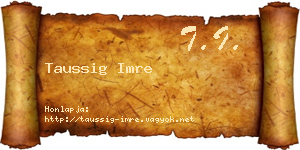 Taussig Imre névjegykártya